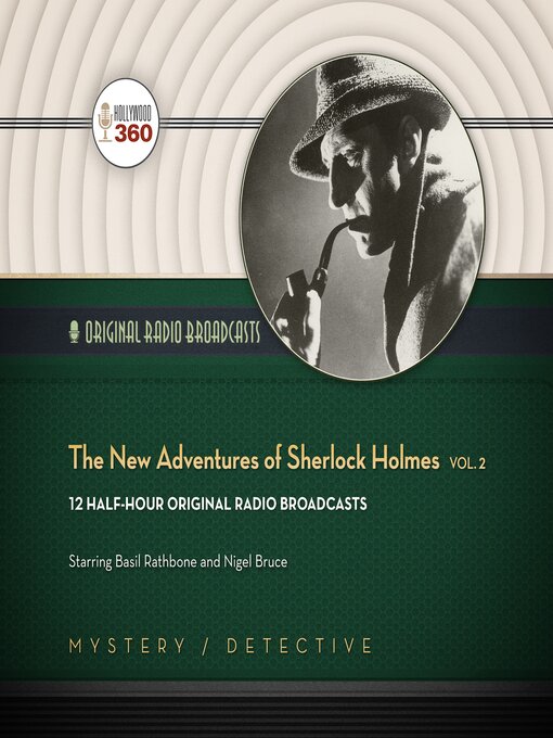 Title details for The New Adventures of Sherlock Holmes, Volume 2 by Hollywood 360 - Available